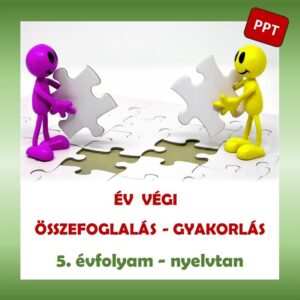 Év végi összefoglalás, gyakorlás