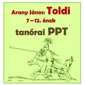 Toldi 7-12. ének