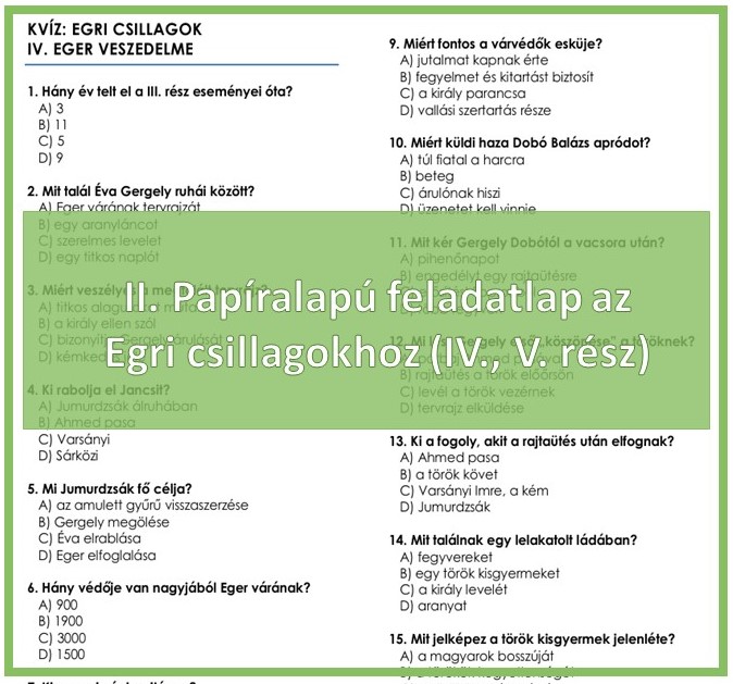 II. Papíralapú feladatlap az Egri csillagokhoz (IV., V. rész)