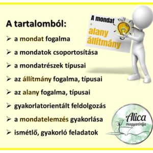 A mondat, az állítmány, az alany